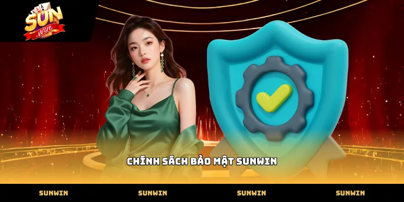 Chính sách bảo mật SUNWIN chính sách bảo mật sunwin qua hệ thống mã hóa dữ liệu hiện đại